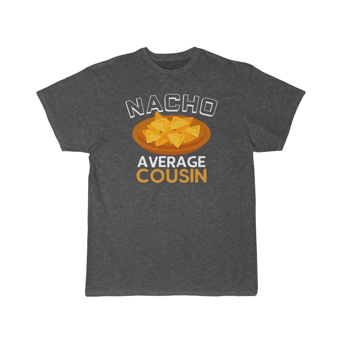 Nacho Average Cousin T-Shirt — photo 2