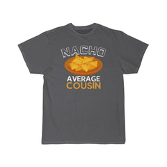 Load image into Gallery viewer, Nacho Average Cousin T-Shirt