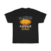 Nacho Average Dad T-Shirt $16.99 | Black / L T-Shirt