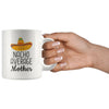 Nacho Average Mother Coffee Mug | Funny Gift for Mother $14.99 | Drinkware
