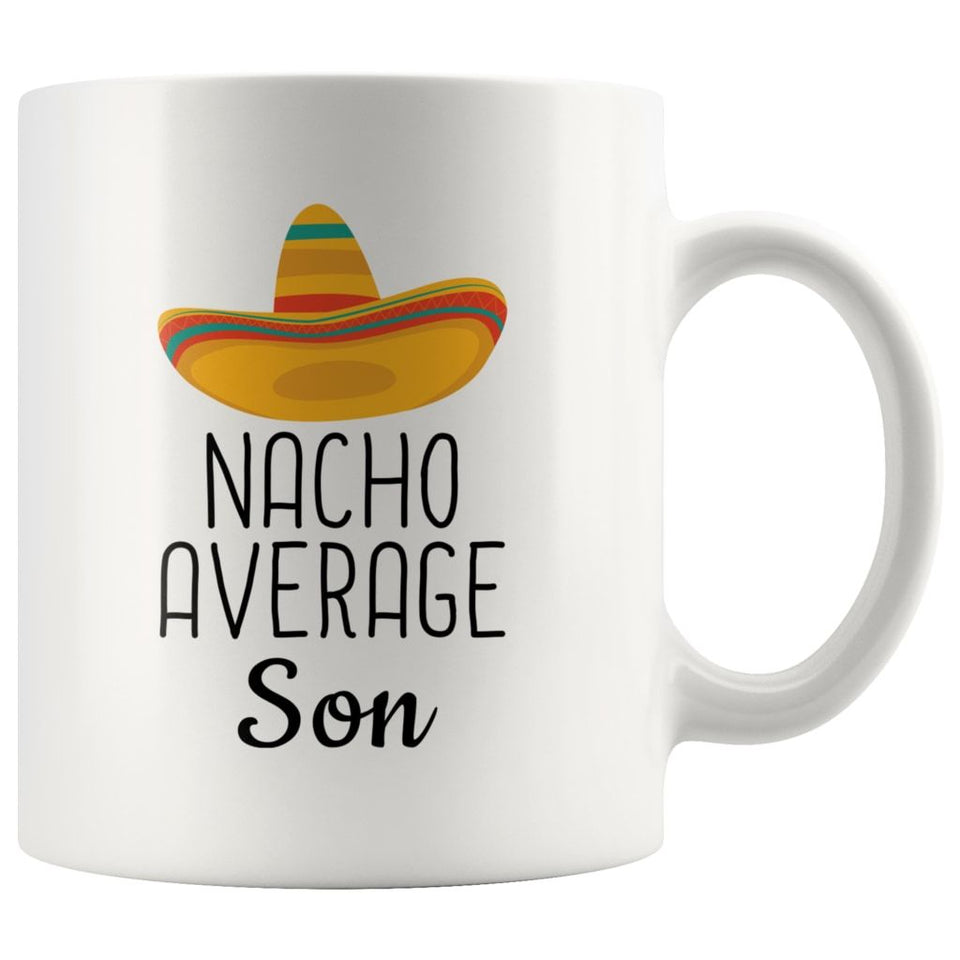 Nacho Average Son Coffee Mug