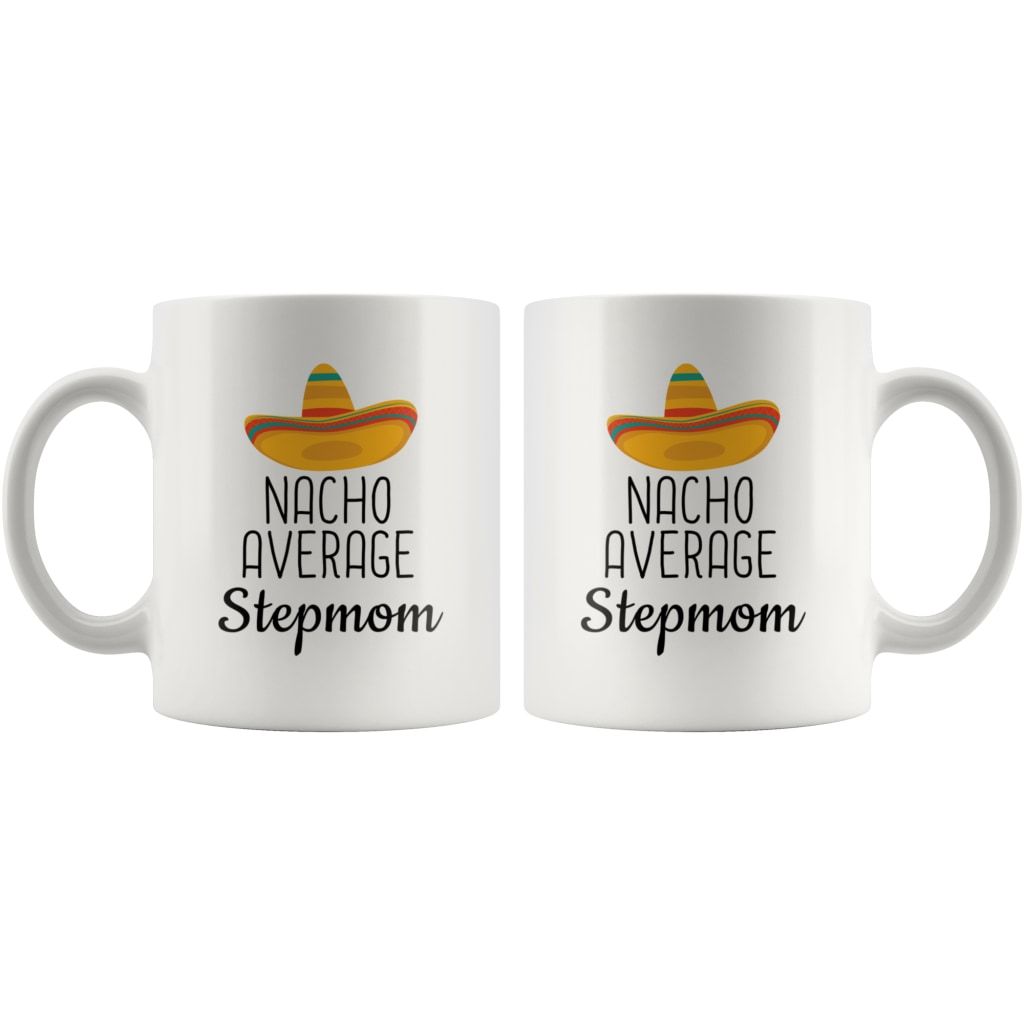 Both sides of the Nacho Average Stepmom white mug showing matching sombrero designs
