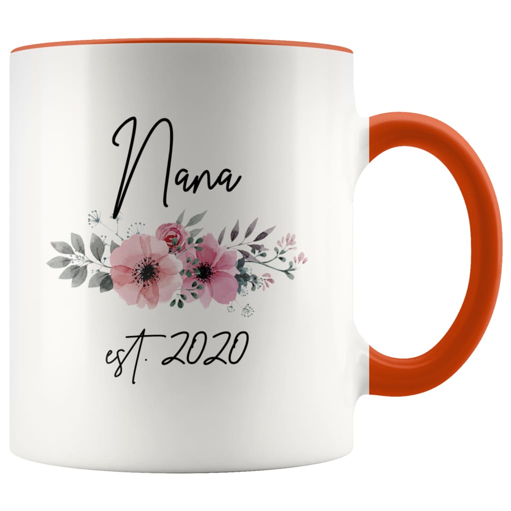 Nana Est 2020 Pregnancy Announcement Gift to New Nana Coffee Mug 11oz $14.99 | Orange Drinkware