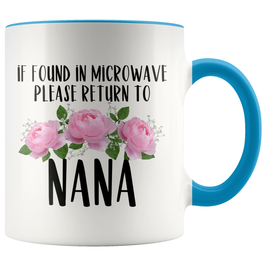 Nana Gift Ideas for Mother's Day If Found In Microwave Please Return To Nana Coffee Mug Tea Cup 11 ounce — photo 2