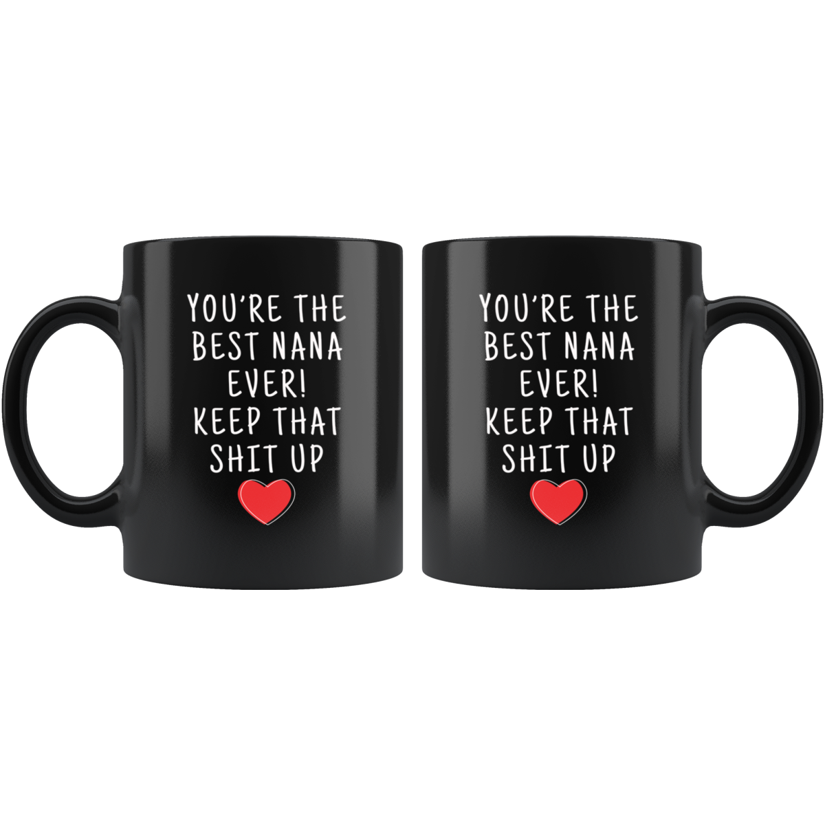 Nana Gifts Best Nana Ever Mug Nana Coffee Mug Nana Coffee Cup Nana Gift Coffee Mug Tea Cup Black — photo 2