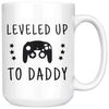 New Dad Gift: Large Leveled Up To Daddy Coffee Mug 15oz $24.99 | 15 oz Drinkware