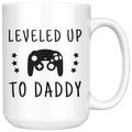 New Dad Gift: Large Leveled Up To Daddy Coffee Mug 15oz $24.99 | 15 oz Drinkware