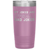 New Dad Gift My Jokes Are Officially Dad Jokes 20oz Insulated Vacuum Tumbler $29.99 | Light Purple Tumblers