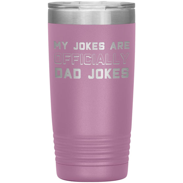 New Dad Gift My Jokes Are Officially Dad Jokes 20oz Insulated Vacuum Tumbler $29.99 | Light Purple Tumblers