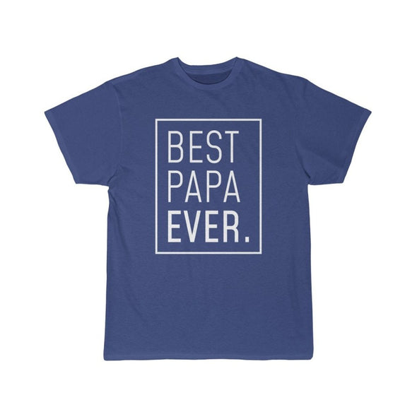 New Dad Shirt: Best Papa Ever T-Shirt for Hospital | Dad To Be Gift $19.99 | Royal / S T-Shirt