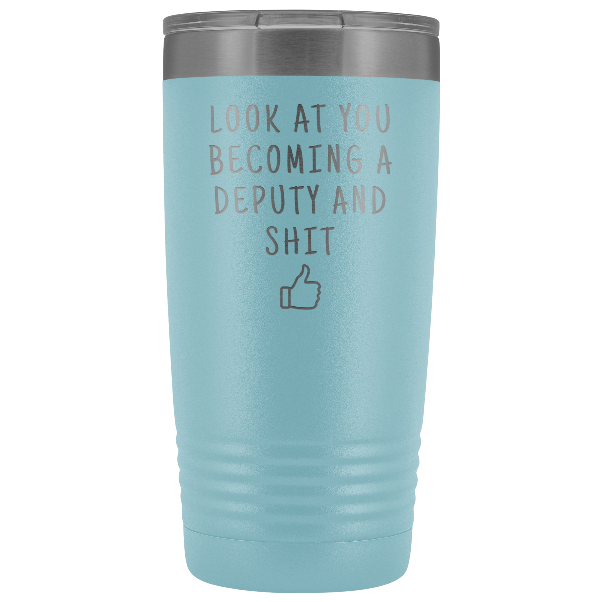New Deputy Sheriff Deputy Graduation Gifts Deputy Graduate Insulated Tumbler 20oz $33.95 | Light Blue Tumblers