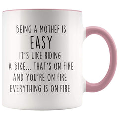 Load image into Gallery viewer, New Mom Gifts Idea: Being A Mother Is Easy It&amp;#39;s Like Riding A Bike... Mug