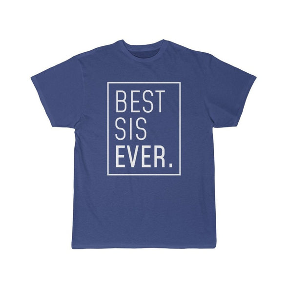 New Sister Reveal Gift: Best Sister Ever T-Shirt | Sister To Be Shirt $19.99 | Royal / S T-Shirt