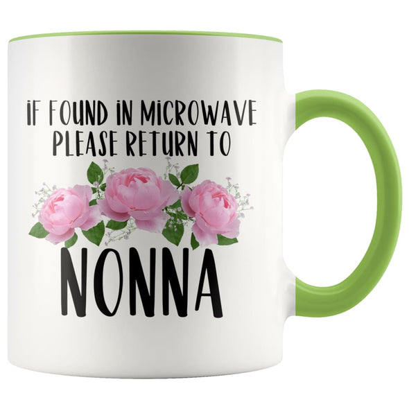 Nonna Gift Ideas for Mother’s Day If Found In Microwave Please Return To Nonna Coffee Mug Tea Cup 11 ounce $14.99 | Green Drinkware