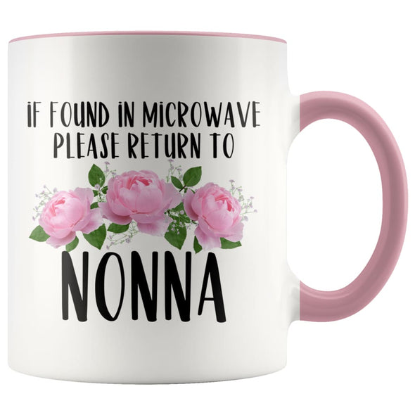 Nonna Gift Ideas for Mother’s Day If Found In Microwave Please Return To Nonna Coffee Mug Tea Cup 11 ounce $14.99 | Pink Drinkware