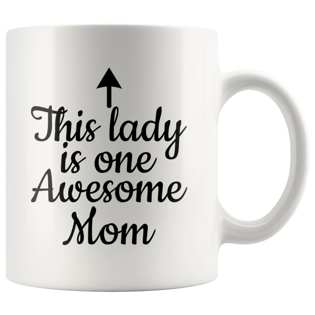 One Awesome Mom Funny Coffee Mug Best Mothers Day Gifts for Mom Women Unique Gift Idea for Mom from Daughter Cool Birthday Christmas Present