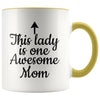 One Awesome Mom Funny Coffee Mug Best Mothers Day Gifts for Mom Women Unique Gift Idea for Mom from Daughter Cool Birthday Christmas Present