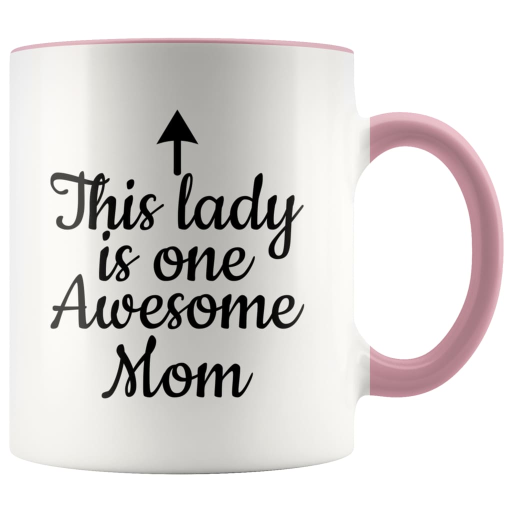One Awesome Mom Funny Coffee Mug Best Mothers Day Gifts for Mom Women Unique Gift Idea for Mom from Daughter Cool Birthday Christmas Present