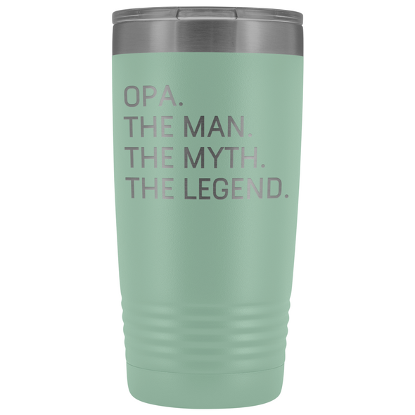 Opa Gifts Opa The Man The Myth The Legend Stainless Steel Vacuum Travel Mug Insulated Tumbler 20oz $31.99 | Teal Tumblers