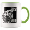 Outdoor Gift Men And Women - Born To Be Wild Coffee Mug - Green - Custom Made Drinkware