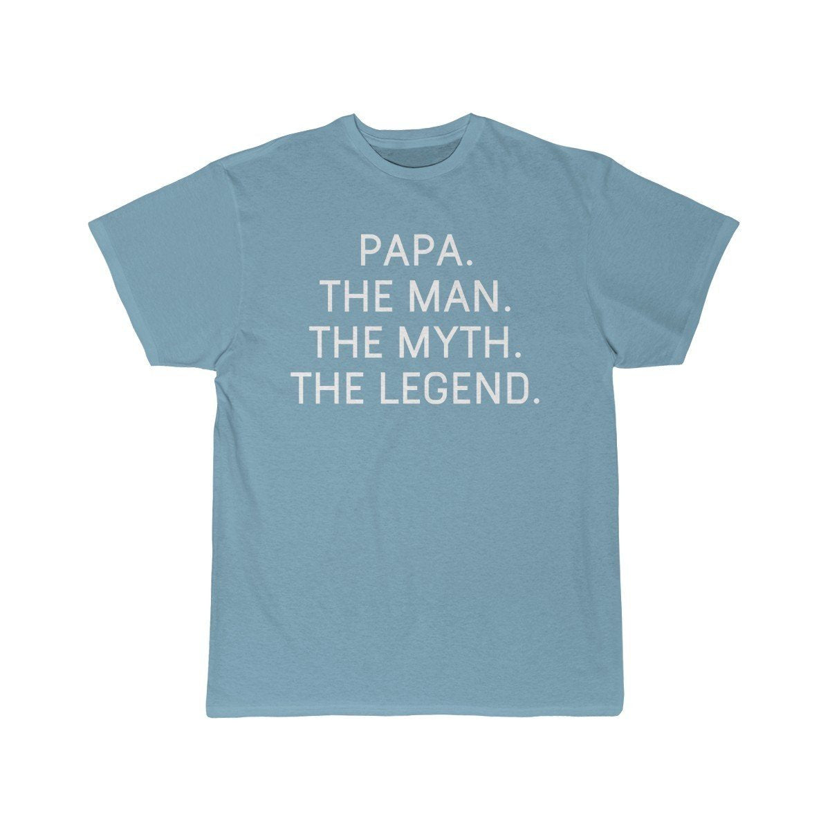 Papa Gift - The Man. The Myth. The Legend. T-Shirt $14.99 | Sky Blue / S T-Shirt