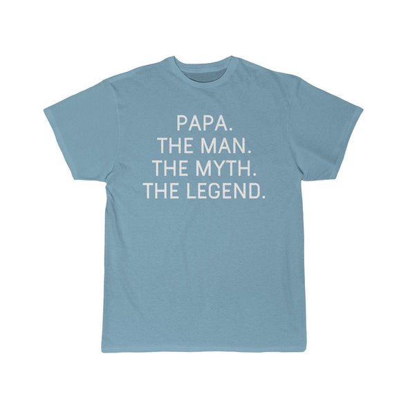 Papa Gift - The Man. The Myth. The Legend. T-Shirt $14.99 | Sky Blue / S T-Shirt