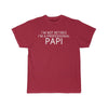 Im Not Retired Im A Professional Papi T-Shirt $14.99 | Cardinal / S T-Shirt