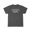 Im Not Retired Im A Professional Papi T-Shirt $16.99 | Charcoal Heather / L T-Shirt