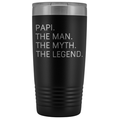 Papi Gifts Papi The Man The Myth The Legend Stainless Steel Vacuum Travel Mug Insulated Tumbler 20oz $31.99 | Black Tumblers