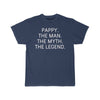 Pappy Gift - The Man. The Myth. The Legend. T-Shirt $14.99 | Athletic Navy / S T-Shirt