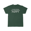 Im Not Retired Im A Professional Pappy T-Shirt $14.99 | Forest / S T-Shirt