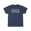 Im Not Retired Im A Professional Pepaw T-Shirt $14.99 | Athletic Navy / S T-Shirt