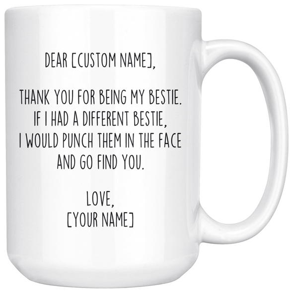 Personalized Best Friend Gifts | Custom Name Mug | Gifts for Best Friend | Thank You For Being My Bestie Coffee Mug 11oz or 15oz $24.99 |