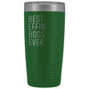 Personalized Boss Gift: Best Effin Boss Ever. Insulated Tumbler 20oz $29.99 | Green Tumblers