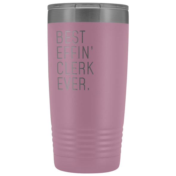 Personalized Clerk Gift: Best Effin Clerk Ever. Insulated Tumbler 20oz $29.99 | Light Purple Tumblers