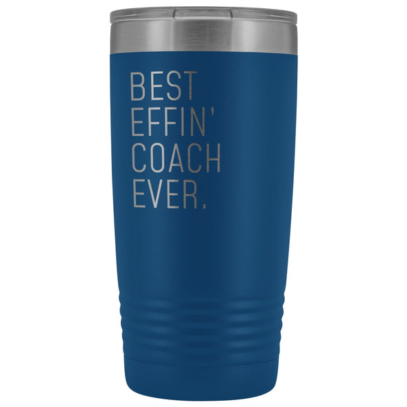 Personalized Coach Gift: Best Effin Coach Ever. Insulated Tumbler 20oz $29.99 | Blue Tumblers