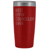 Personalized Counselor Gift: Best Effin Counselor Ever. Insulated Tumbler 20oz $29.99 | Red Tumblers