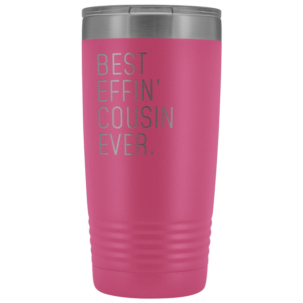 Personalized Cousin Gift: Best Effin Cousin Ever. Insulated Tumbler 20oz $29.99 | Pink Tumblers