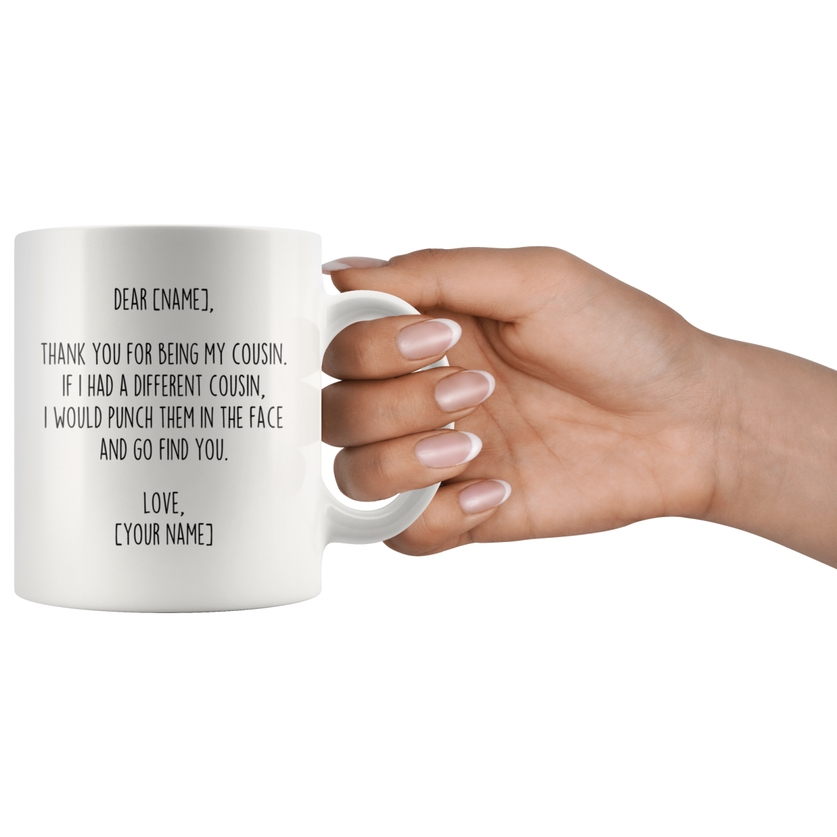 Personalized Cousin Gifts | Custom Name Mug | Gifts for Cousin Coffee Mug 11oz or 15oz White $19.99 | Drinkware