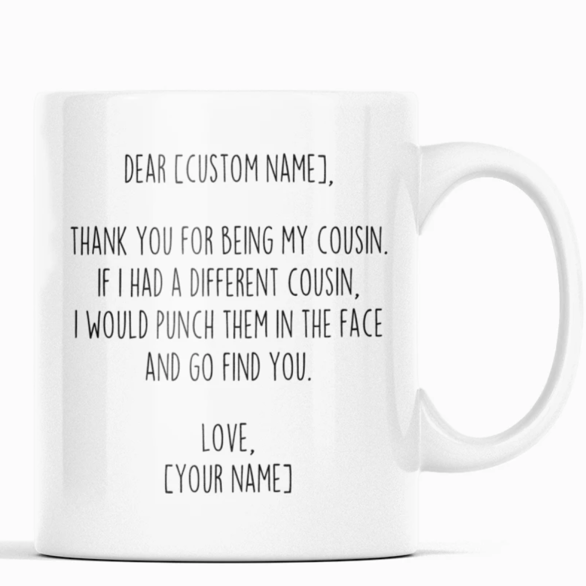 Personalized Cousin Gifts | Custom Name Mug | Gifts for Cousin Coffee Mug 11oz or 15oz White $19.99 | 11oz Mug Drinkware