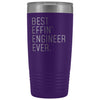 Personalized Engineer Gift: Best Effin Engineer Ever. Insulated Tumbler 20oz $29.99 | Purple Tumblers