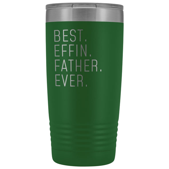 Personalized Father Gift: Best Effin Father Ever. Insulated Tumbler 20oz $29.99 | Green Tumblers