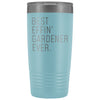 Personalized Gardening Gift: Best Effin Gardener Ever. Insulated Tumbler 20oz $29.99 | Light Blue Tumblers