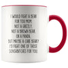 Personalized Gift for Mom: Funny I Would Fight A Bear For You Mug | Mom Gift $19.99 | Red Drinkware