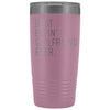 Personalized Girlfriend Gift: Best Effin Girlfriend Ever. Insulated Tumbler 20oz $29.99 | Light Purple Tumblers