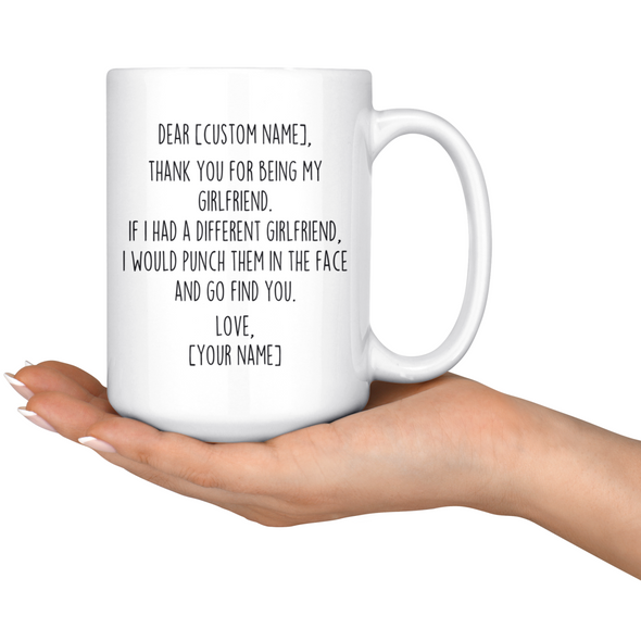 Personalized Girlfriend Gifts | Custom Name Mug | Funny Gifts for Girlfriend | Thank You For Being My Girlfriend Coffee Mug 11oz or 15oz