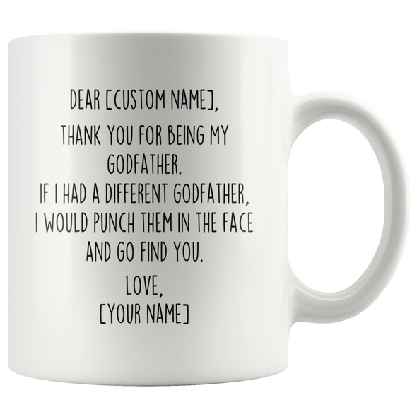 Personalized Godfather Gifts | Custom Name Mug | Funny Gifts for Godfather | Thank You For Being My Godfather Coffee Mug 11oz or 15oz $19.99