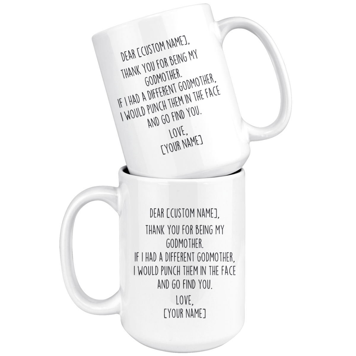 Personalized Godmother Gifts | Custom Name Mug | Funny Gifts for Godmother | Thank You For Being My Godmother Coffee Mug 11oz or 15oz $19.99