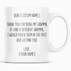 Personalized Gramma Gifts | Custom Name Mug | Funny Gifts for Gramma | Thank You For Being My Gramma Coffee Mug 11oz or 15oz $19.99 | 11oz
