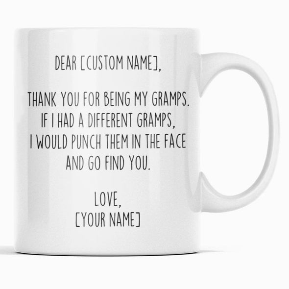 Personalized Gramps Gifts | Custom Name Mug | Funny Gifts for Gramps | Thank You For Being My Gramps Coffee Mug 11oz or 15oz $19.99 | 11oz